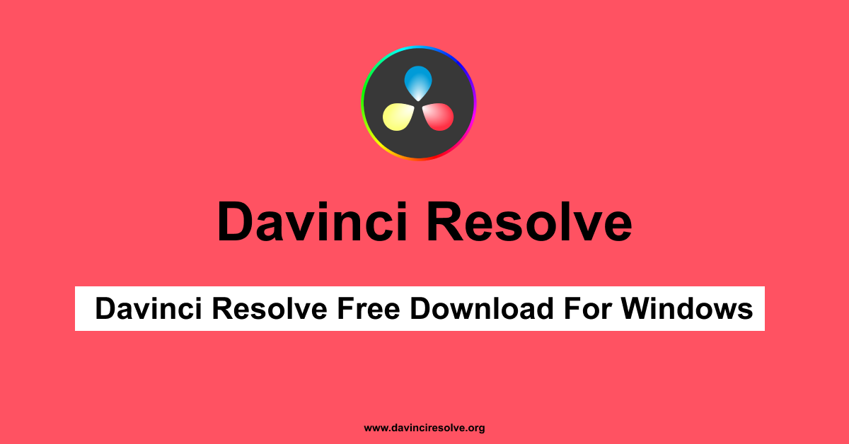 Davinci Resolve Free Download For Windows